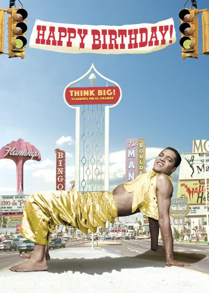 Happy Birthday Think Big Greetings Card by Max Hernn - Click Image to Close