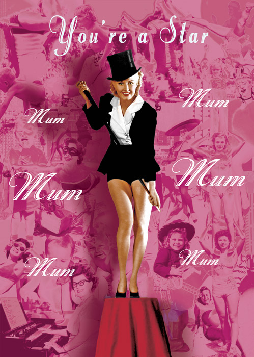 Mum You're A Star Mother's Day Greeting Card by Max Hernn